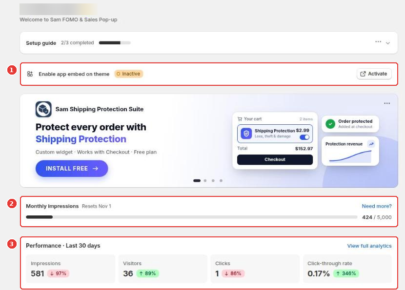 Sam FOMO home with the app embed status (1), monthly impressions (2) and performance for the last 30 days (3)