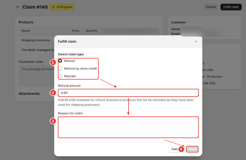 Fulfill claim dialog with the claim type (1), refund amount (2), reason (3) and Save (4)